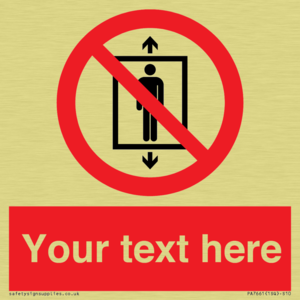 Custom prohibition Do not use this lift for people